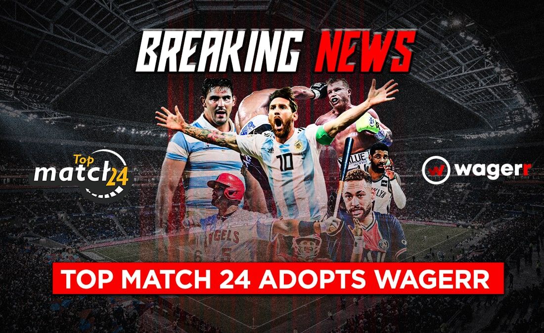 Top Match 24 adopts Wagerr